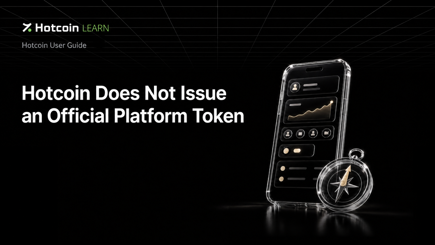 Hotcoin Does Not Issue an Official Platform Token